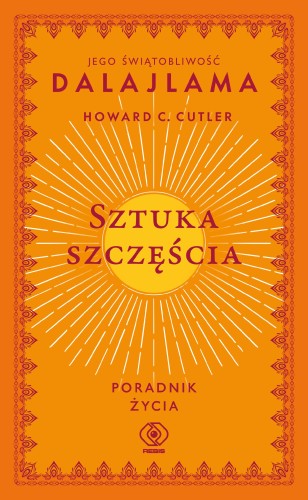 Sztuka szczęścia. Poradnik życia wyd. 2026