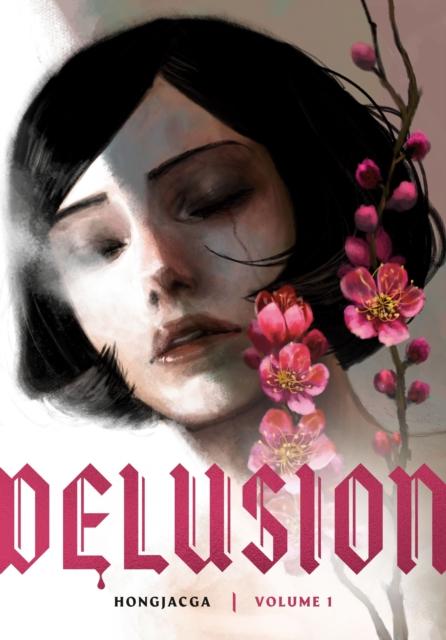 Delusion. Volume 1, Hongjacga