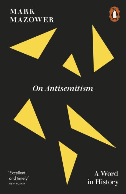 On Antisemitism, Mark Mazower