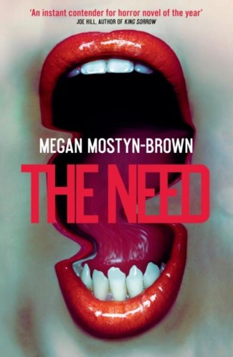 The Need, Megan Mostyn Brown