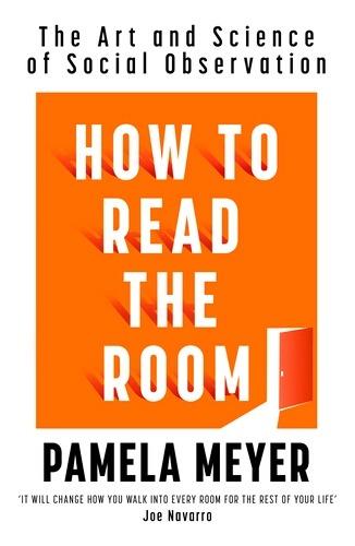 How To Read The Room, Pamela Meyer