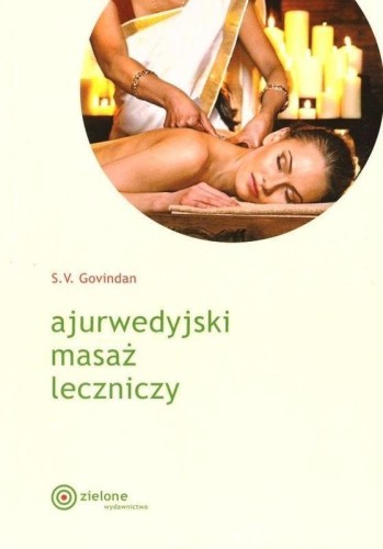 Ajurwedyjski masaż leczniczy, S.V. Govindan