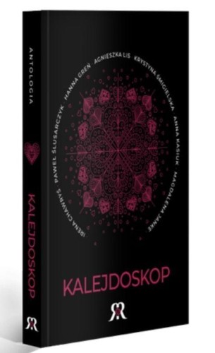 Kalejdoskop. Antologia, Opracowanie zbiorowe