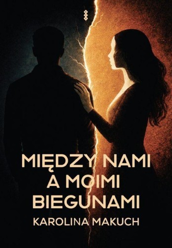 Między nami a moimi biegunami, Makuch Karolina