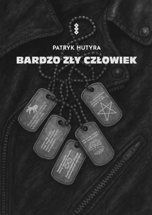 Bardzo zły człowiek, Hutyra Patryk