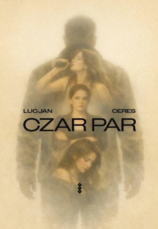 Czar par, Lucjan Ceres