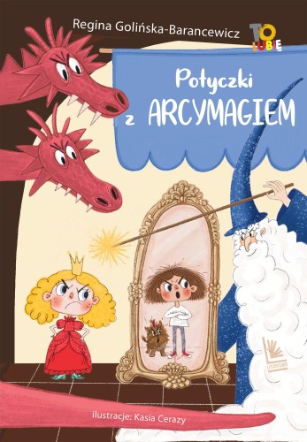Potyczki z Arcymagiem, Regina Golińska-Barancewicz