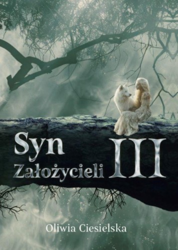 Syn Założycieli III, Oliwia Ciesielska