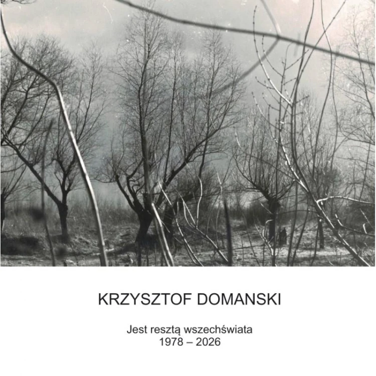 Jest resztą wszechświata, Krzysztof Domanski