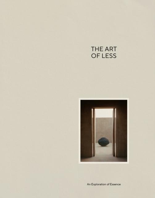 The Art of Less. A Sensory Approach to Reduction