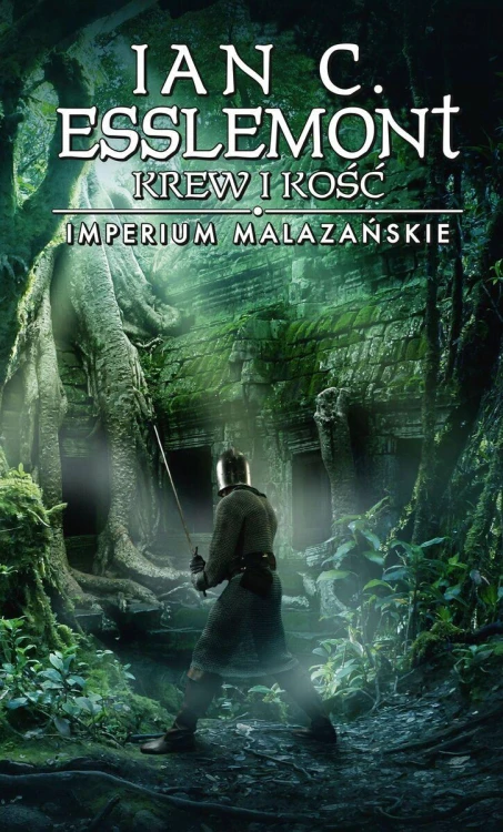 Krew i kość. Imperium Malazańskie. Tom 5