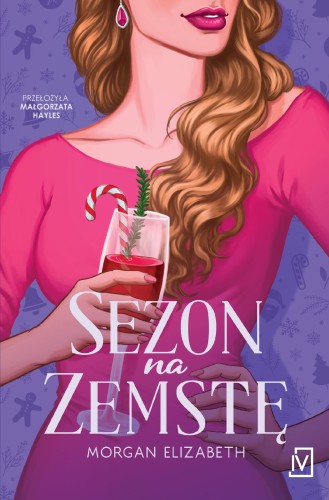 Sezon na zemstę, Morgan Elizabeth