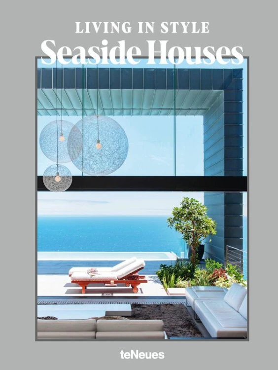 Living in Style Seaside Houses, Agata Toromanoff
