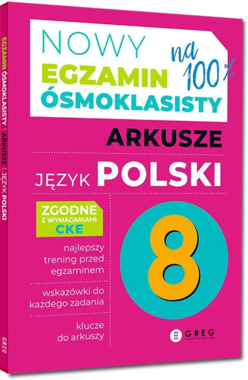 Język polski. Arkusze. Nowy Egzamin...