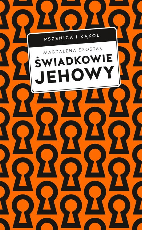 Świadkowie Jehowy, Magdalena Szostak