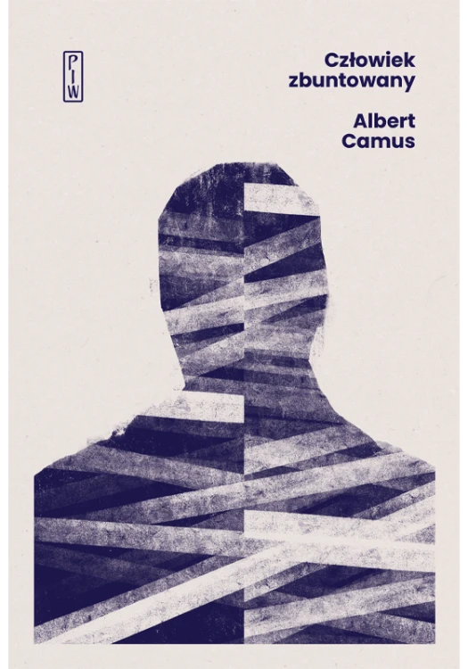 Człowiek zbuntowany, Albert Camus