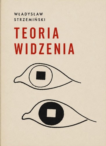 Teoria widzenia, Władysław Strzemiński