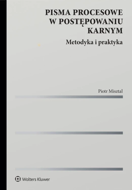 Pisma procesowe w postępowaniu karnym....