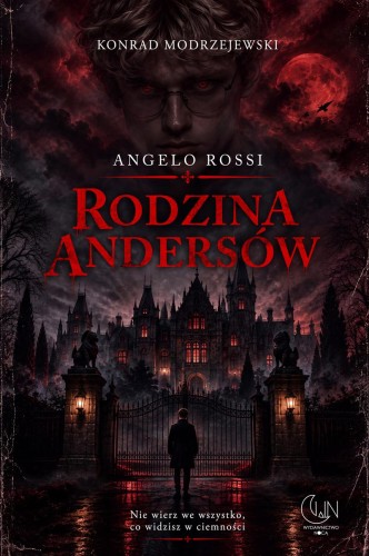 Angelo Rossi. Rodzina Andersów