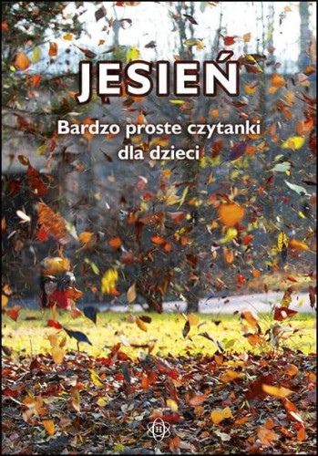 Jesień. Bardzo proste czytanki