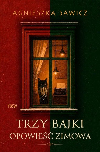 Trzy bajki. Opowieść zimowa, Agnieszka Sawicz