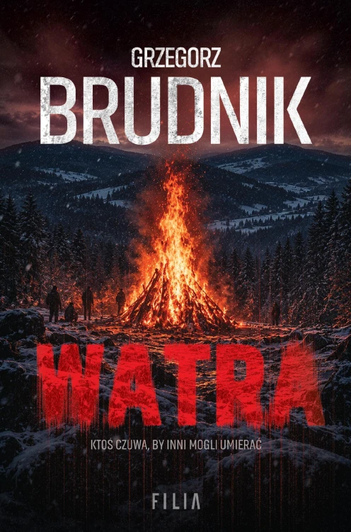 Watra, Grzegorz Brudnik