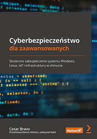 Cyberbezpieczeństwo dla zaawansowanych....