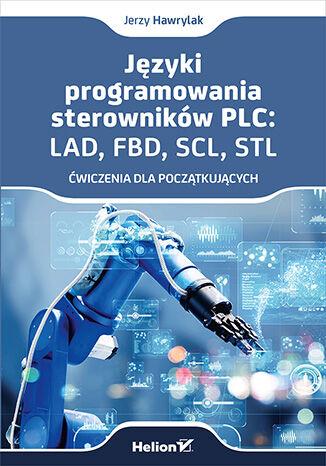 Języki programowania sterowników PLC: LAD,...