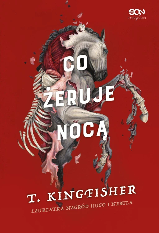 Co żeruje nocą. Co żeruje nocą, T. Kingfisher
