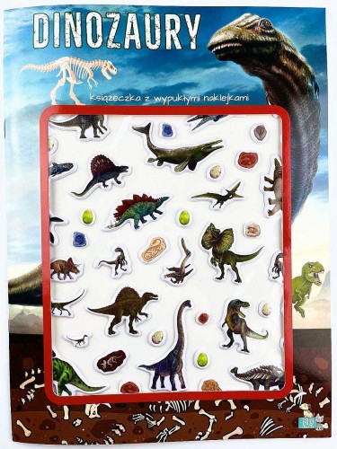 Dinozaury. Książeczka z wypukłymi naklejkami
