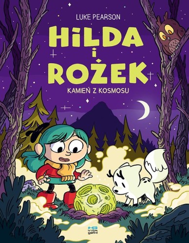 Kamień z kosmosu. Hilda i Rożek, Luke Pearson
