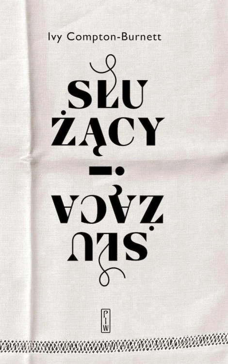 Służący i służąca, Ivy Compton-Burnett