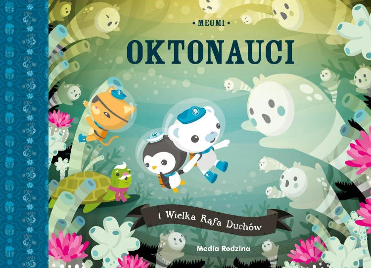 Oktonauci i Wielka Rafa Duchów. Oktonauci, Meomi