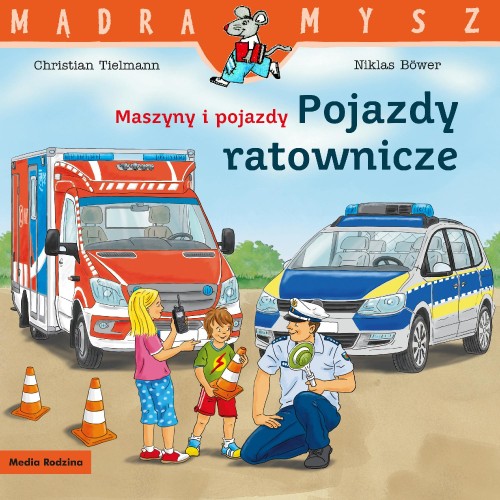 Pojazdy ratownicze. Maszyny i pojazdy