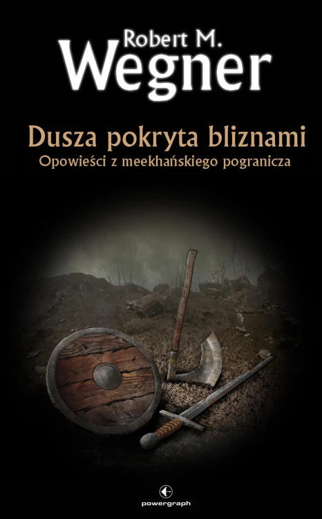 Dusza pokryta bliznami. Opowieści z...