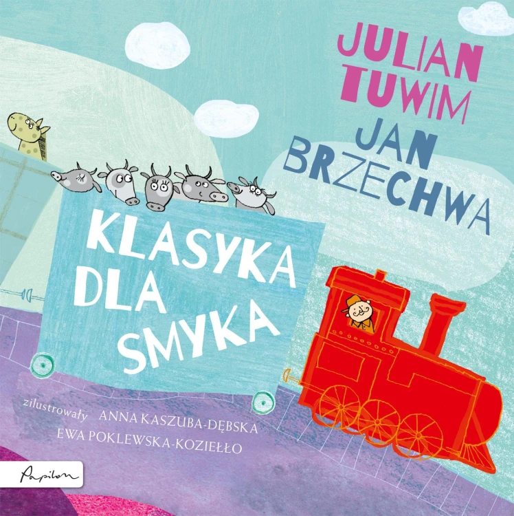 Klasyka dla smyka. Julian Tuwim i  Jan...