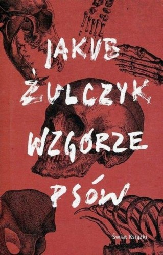 Wzgórze psów, Jakub Żulczyk