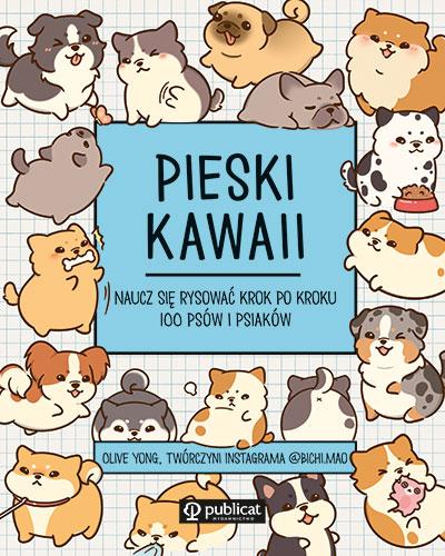 Pieski kawaii. Naucz się rysować krok po...