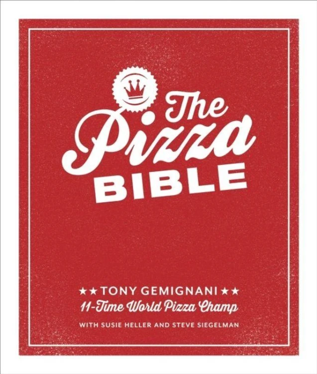The Pizza Bible, Tony Gemignani