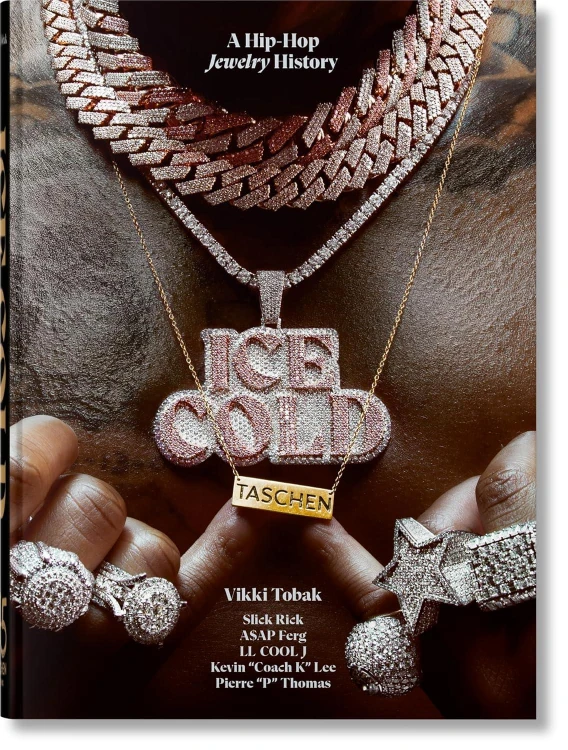 Ice Cold. A Hip-Hop Jewelry History, Vikki Tobak