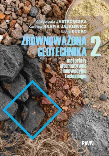 Zrównoważona geotechnika 2 – materiały...