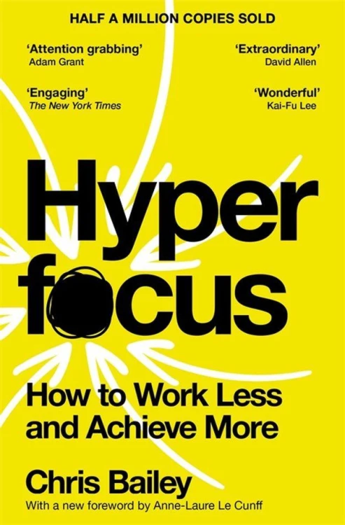 Hyperfocus, Chris Bailey