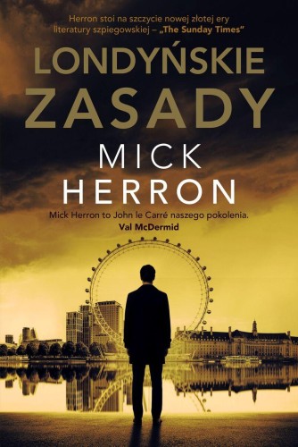 Londyńskie zasady, Mick Herron