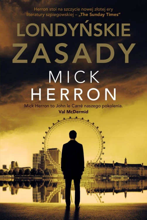 Londyńskie zasady, Mick Herron