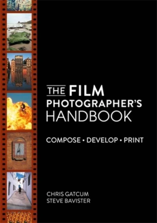 The Film Photographer's Handbook: Compose....