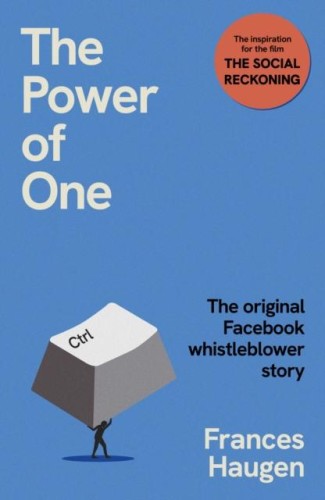 The Power of One, Frances Haugen