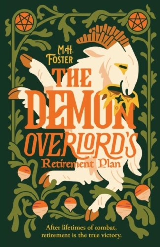 The Demon Overlord's Retirement Plan, M. H. Foster