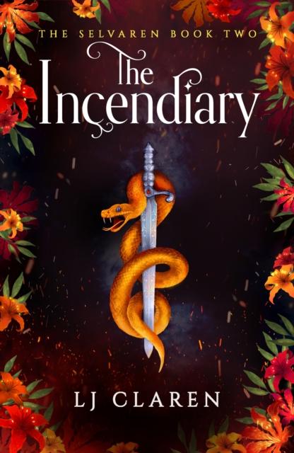 The Incendiary A passionate and thrilling...