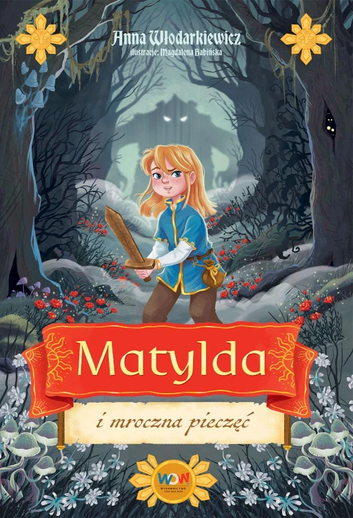 Matylda i mroczna pieczęć. Matylda
