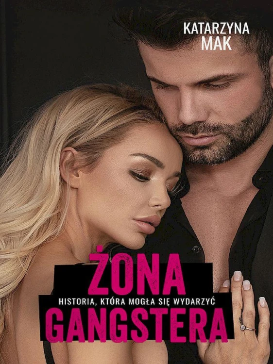 Żona gangstera, Katarzyna Mak